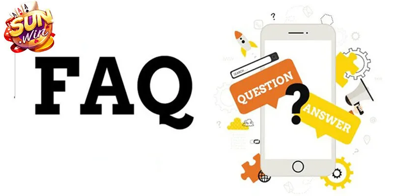 FAQs - Giải đáp nhanh câu hỏi thường gặp về cổng game Sunwin