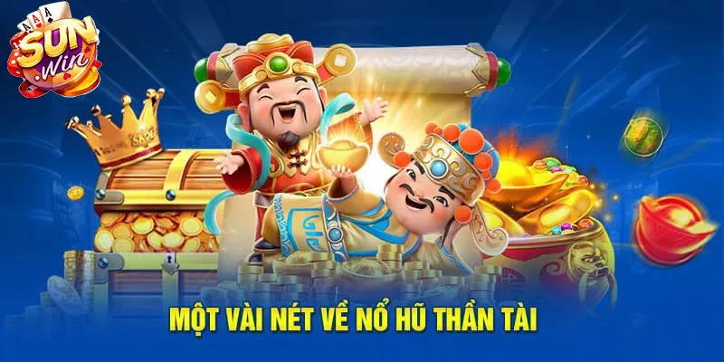 Những trò chơi nổ hũ Sunwin hot nhất hiện nay